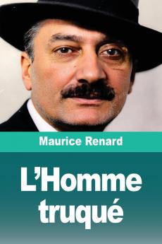 L'Homme truqué