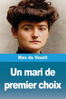 Un mari de premier choix