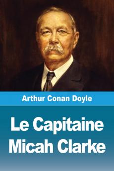 Le Capitaine Micah Clarke