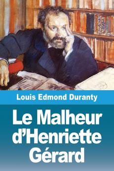 Le Malheur d'Henriette Gérard