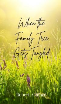 When the Family Tree Gets Tangled