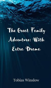 The Great Family Adventure