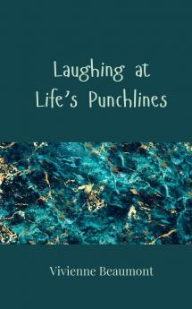 Laughing at Life's Punchlines