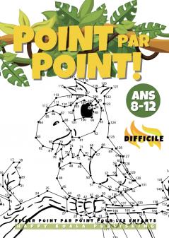 Relier Point par Point pour les Enfants 8-12 Difficile