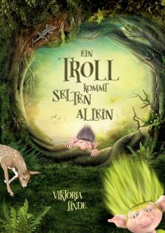 Ein Troll kommt selten allein