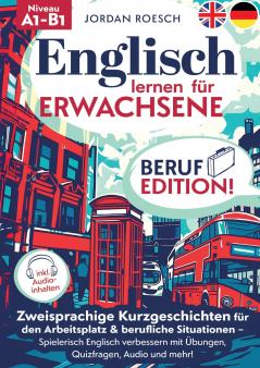 Englisch lernen für Erwachsene - Beruf Edition!