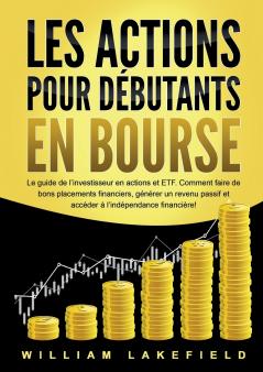 LES ACTIONS POUR DÉBUTANTS EN BOURSE