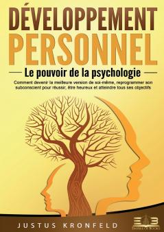 Développement personnel - Le pouvoir de la psychologie