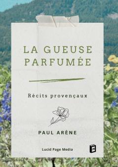 La gueuse parfumée