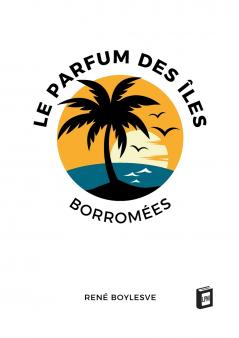 Le parfum des îles Borromées