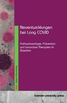 Neuentwicklungen bei Long COVID