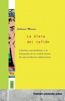 La dieta del teflón