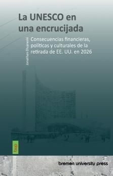 La UNESCO en una encrucijada