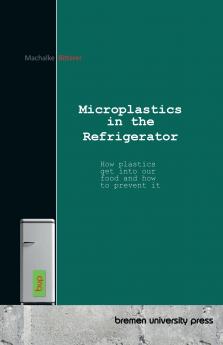 Microplastics in the Refrigerator