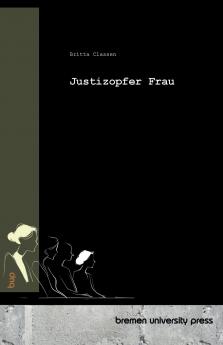 Justizopfer Frau