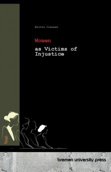 Women as Victims of Injustice