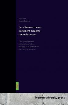 Les ultrasons comme traitement moderne contre le cancer