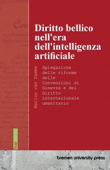 Diritto bellico nell'era dell'intelligenza artificiale