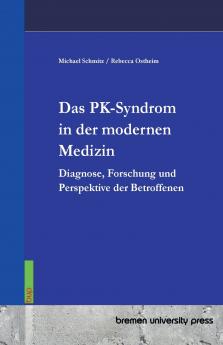 Das PK-Syndrom in der modernen Medizin