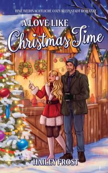 A Love Like Christmas Time