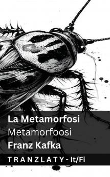 La Metamorfosi / Metamorfoosi