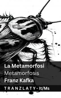 La Metamorfosi / Metamorfosis