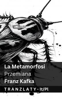 La Metamorfosi / Przemiana