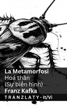 La Metamorfosi / Hoá thân (Sự biến hình)