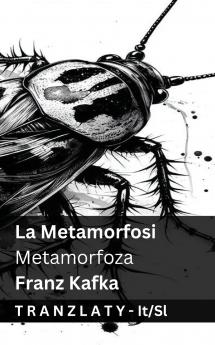 La Metamorfosi / Metamorfoza