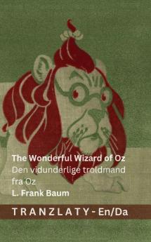 The Wonderful Wizard of Oz / Den vidunderlige troldmand fra Oz