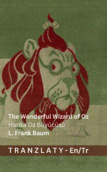The Wonderful Wizard of Oz / Harika Oz Büyücüsü