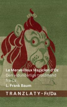 Le Merveilleux Magicien d'Oz / Den vidunderlige troldmand fra Oz