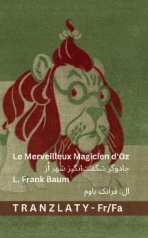 Le Merveilleux Magicien d'Oz / جادوگر شگفت‌انگیز شهر اُز