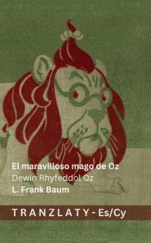 El maravilloso mago de Oz / Dewin Rhyfeddol Oz