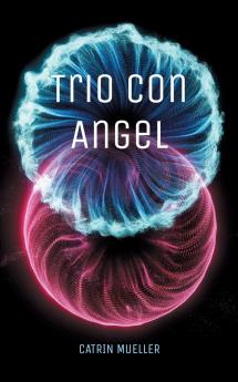 Trio con Angel