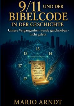 9/11 und der Bibelcode in der Geschichte