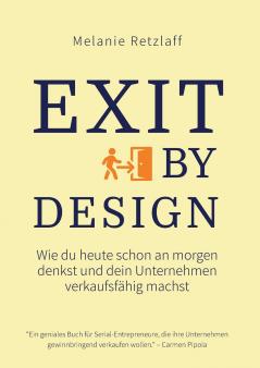 Exit by Design