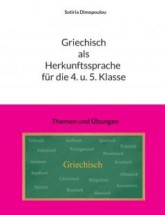 Griechisch als Herkunftssprache für die 4. u. 5. Klasse