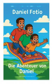 Die Abenteuer von Daniel