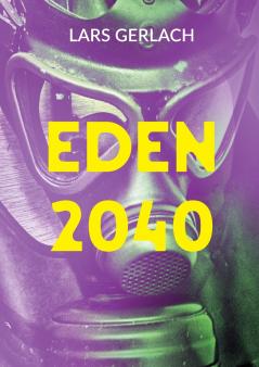 Eden 2040