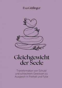 Das Gleichgewicht der Seele