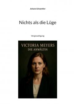Nichts als die Lüge