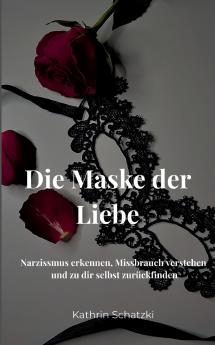 Die Maske der Liebe