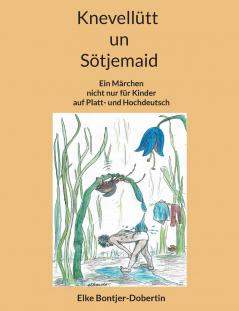 Knevellütt un Sötjemaid