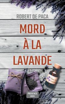 Mord à la Lavande