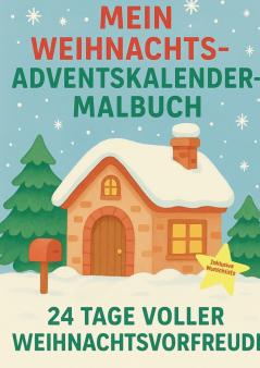 Mein Weihnachtsadventskalender Malbuch