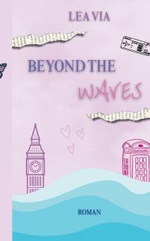 Beyond the Waves