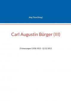 Carl Augustin Bürger (III)