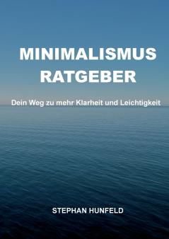 Minimalismus-Ratgeber