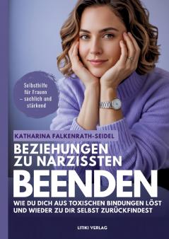 Beziehungen zu Narzissten beenden